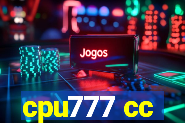 cpu777 cc